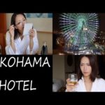 Vlog/横浜ベイホテル東急に泊まってきた♪みなとみらい夜景